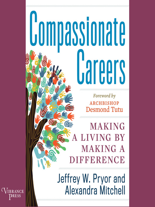 Title details for Compassionate Careers by Jeffrey W. Pryor - Available